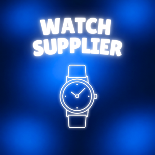 Watch Supplier